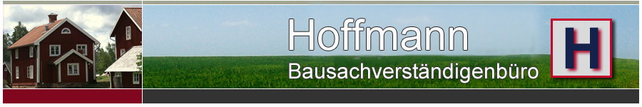 Hamburg Baugutachter Bausachverstndiger Bausachverstndigenbro  Hoffmann - Hilfe bei Bauschden, Baumngel, Baubegleitende Qualittsberwachung Baubetreung, Hauskaufberatung, Wertgutachten, Immobilienbewertung, Raumluftmessung in Norderstedt, Pinneberg, Wedel, Buxtehude, Neu Wulmsdorf, Seevetal, Barsbttel, Ahrensburg,Quickborn, Winsen, Schwarzenbek